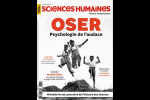 Oser - psychologie de l'audace (Dossier)