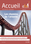 Les chemins de l'attente (dossier)