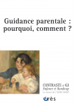 Guidance parentale : pourquoi, comment ?