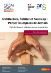 Architecture, habitat et handicap : Penser les espaces de demain