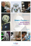 Robots &laquo; sociaux &raquo; : quels enjeux pour demain ?