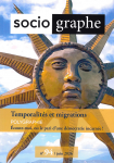 Temporalit&eacute;s et migrations (dossier)
