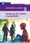 Handicap de l'enfant et parentalit&eacute; (dossier)