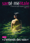 "J'entends des voix" (dossier)
