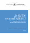 La r&eacute;forme des services Autonomie &agrave; domicile