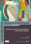 Education inclusive, entre transitions, continuit&eacute; et ruptures