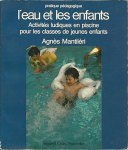 L'eau et les enfants : activités ludiques en piscine pour classes de jeunes enfants de 2 à 8 ans