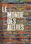 Le monde des autres