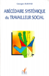 Abécédaire systémique du travailleur social