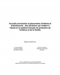 Accueils provisoires et placements d'enfants et d'adolescents