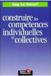 CONSTRUIRE LES COMPETENCES INDIVIDUELLES ET COLLECTIVES