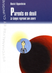 PARENTS EN DEUIL : LE TEMPS REPREND SON COURS.