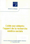 L'AIDE AUX AIDANTS : L'APPORT DE LA RECHERCHE MEDICO-SOCIALE.