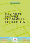 Prévention en faveur de l'enfant et de l'adolescent