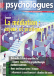 La médiation : enjeux et pratiques (dossier)