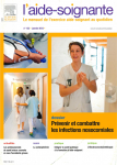 Prévenir et combattre les infections nosocomiales (Dossier)