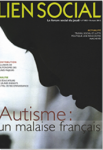 Autisme : un malaise français