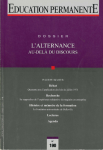 L'alternance au-delà du discours (Dossier).