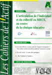L'articulation de l'individuel et du collectif en MECS, au centre de la clinique éducative (Dossier)