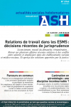 Relations de travail dans les ESMS : décisions récentes de jurisprudence