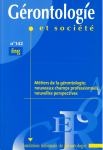 Métiers de la gérontologie : nouveaux champs professionnels, nouvelles perspectives ? (Dossier)