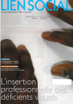 L'insertion professionnelle des déficients visuels