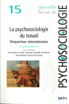 La psychosociologie du travail. Perspectives internationales.