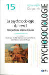 La psychosociologie du travail. Perspectives internationales