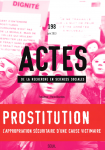 Prostitution : l'appropriation sécuritaire d'une cause victimaire