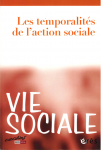 Les temporalités de l'action sociale (Dossier)