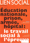 Le travail social à l'épreuve (Dossier)