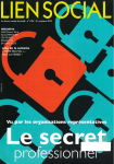 Le secret vu par les organisations représentatives