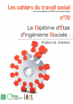 Le diplôme d'État d'ingénierie sociale : enjeux et travaux