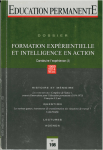 Formation expérientielle et intelligence en action : construire l'expérience (3).