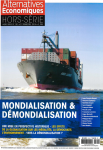 Mondialisation et démondialisation (Dossier)