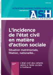 L'incidence de l'État civil en matière d'action sociale