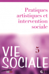 Pratiques artistiques et intervention sociale.