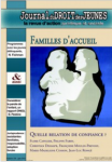 Familles d'accueil. Quelle relation de confiance ?