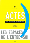 Les espaces de l'entre-soi.