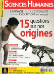 Préhistoire : 15 questions sur nos origines.