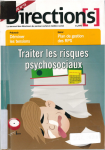 Traiter les risques psychosociaux