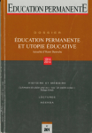 Éducation permanente et utopie éducative.