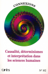 Causalité, déterminismes et interprétation interprétation dans les sciences humaines