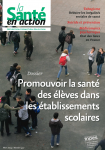 Promouvoir la santé des élèves dans les établissements scolaires.