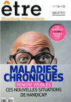 Dossier. Maladies chroniques : les nouvelles situations de handicap.