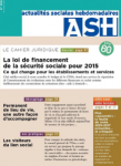 Loi de financement de la sécurité sociale 2015. Ce qui change pour les établissements et services