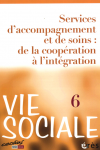 Services d'accompagnement et de soins : de la coopération à l'intégration