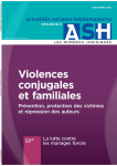 Violences conjugales et familiales : prévention, protection des victimes et répression des auteurs.