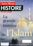La grande histoire de l'Islam (Dossier)
