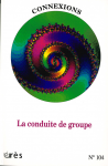 La conduite de groupe.